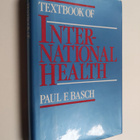 Paul F. Basch : Textbook of international health - pikkukuva 1