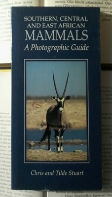A Photographic Guide to Southern, Central and East African..