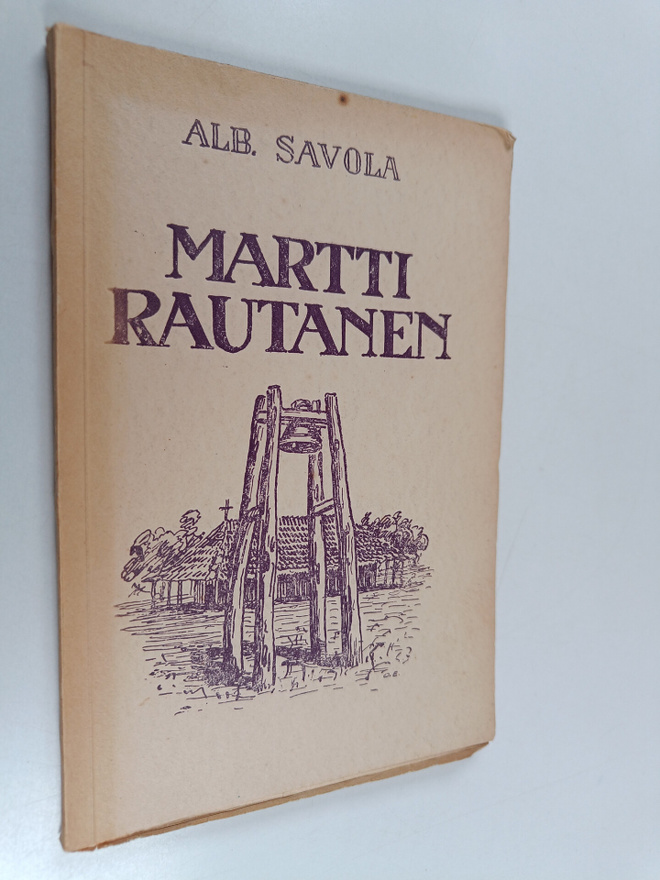 Alb Savola : Martti Rautanen