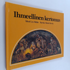 Leo Meller : Ihmeellinen kertomus - pikkukuva 1