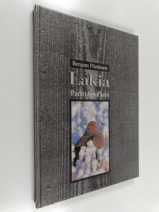 Benjam Pöntinen : Lakia = Partridge plain (signeerattu, t...