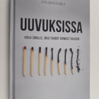 Liisa Uusitalo-Arola : Uuvuksissa - pikkukuva 1