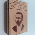 Maiju Lassila : Valitut teokset : Tulitikkuja lainaamassa... - pikkukuva 1