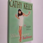 Cathy Kelly : Mitä nainen haluaa - pikkukuva 1