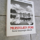MUISTOJEN PORI KUVIA KAUPUNGIN EILISESTÄ !! - pikkukuva 1