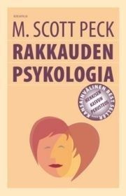 M. Scott Peck: Rakkauden psykologia