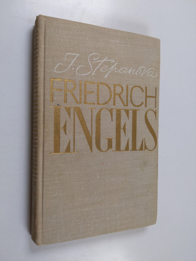 Jevgerja Stepanova : Friedrich Engels
