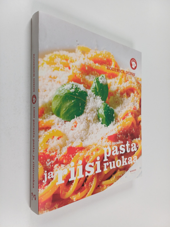 Roderick Dixon : 1000 parasta pasta- ja riisiruokaa
