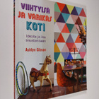 Ashlyn Gibson : Viihtyisä ja värikäs koti : ideoita ja il... - pikkukuva 1