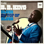 B. B. KING: Blues on Top of Blues  LP - pikkukuva 1