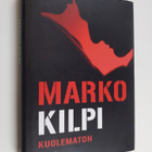 Marko Kilpi : Kuolematon - pikkukuva 1