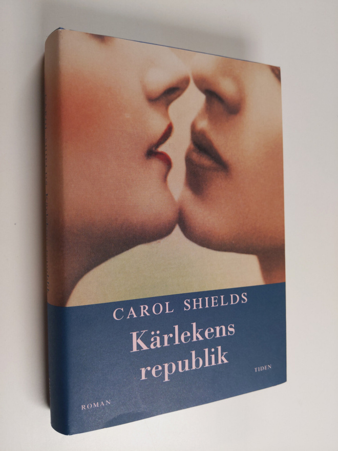 Carol Shields : Kärlekens republik : Roman