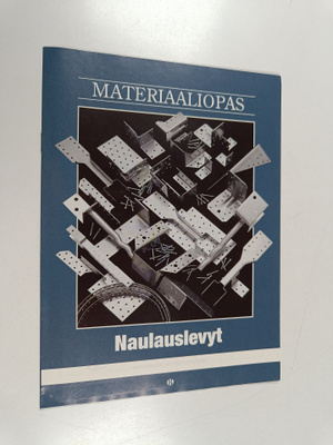 Materiaaliopas : naulauslevyt