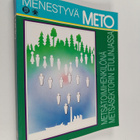Menestyvä METO : metsätoimihenkilönä metsäsektorin etulin... - pikkukuva 1