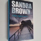 Sandra Brown : Matalapainetta - pikkukuva 1