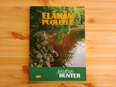 Jonathan Hunter: Elämän puolelle