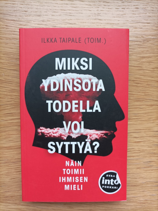 Miksi ydinsota todella voi syttyä?