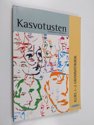 Karin Saarukka : Kasvotusten, Kurs 1-2 - Grammatikbok