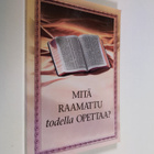 Mitä Raamattu todella opettaa - pikkukuva 1