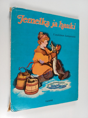 Jemelka ja hauki : Venäläinen kansansatu