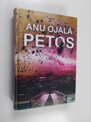 Anu Ojala : Petos