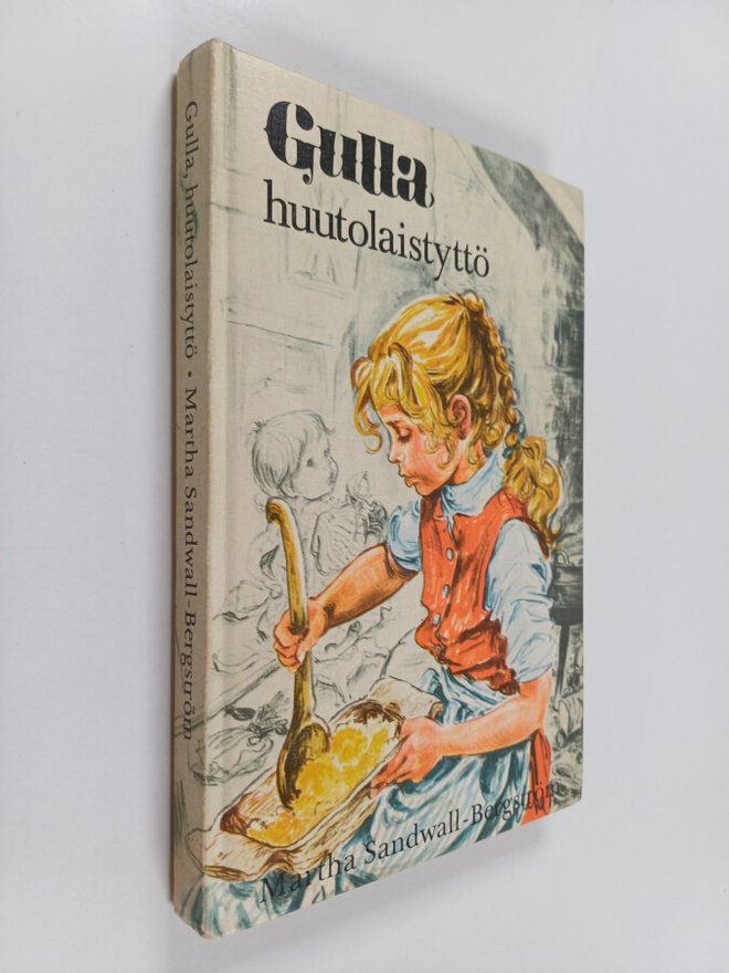 Martha Sandwall-Bergström : Gulla, huutolaistyttö