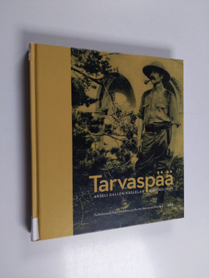 Tuija ym. (toim.) Wahlroos : Tarvaspää : Akseli Gallen-Ka...