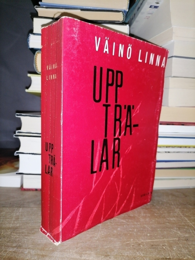 Väinö Linna - Upp trälar - 1.p.1960