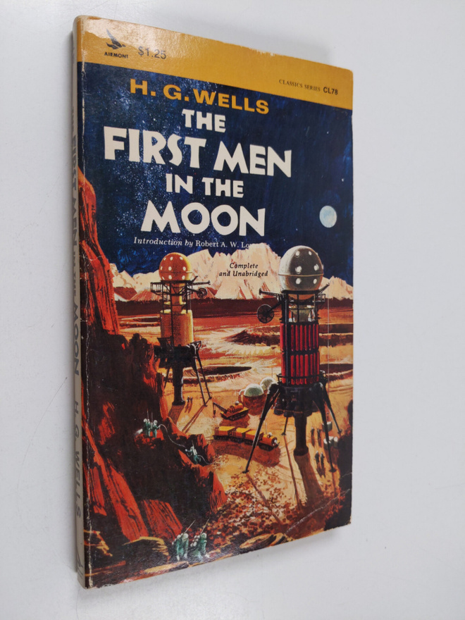 Herbert George Wells : The First Men in the Moon