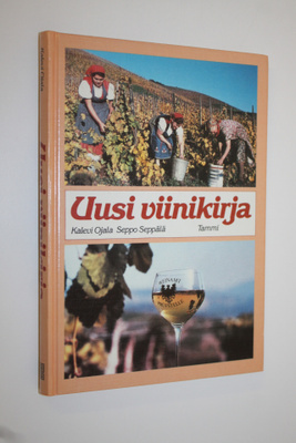 Kalevi Ojala : Uusi viinikirja