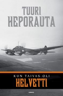 Tuuri Heporauta - Kun taivas oli helvetti