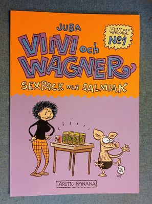 JUBA, Viivi ja Wagner nro1 "Sexpack och Salmiak"