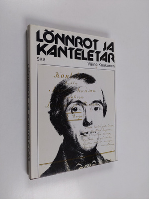 Väinö Kaukonen : Lönnrot ja Kanteletar