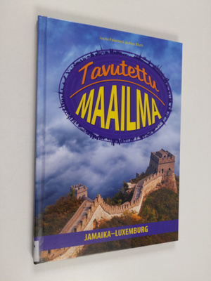 Jaana Palanterä : Tavutettu maailma : Jamaika-Luxemburg