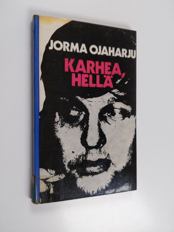 Jorma Ojaharju : Karhea, hellä : runoja