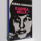 Jorma Ojaharju : Karhea, hellä : runoja - pikkukuva 1