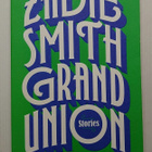 Zadie Smith - Grand Union - pikkukuva 1
