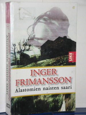 Inger Frimansson : Alastomien naisten saari