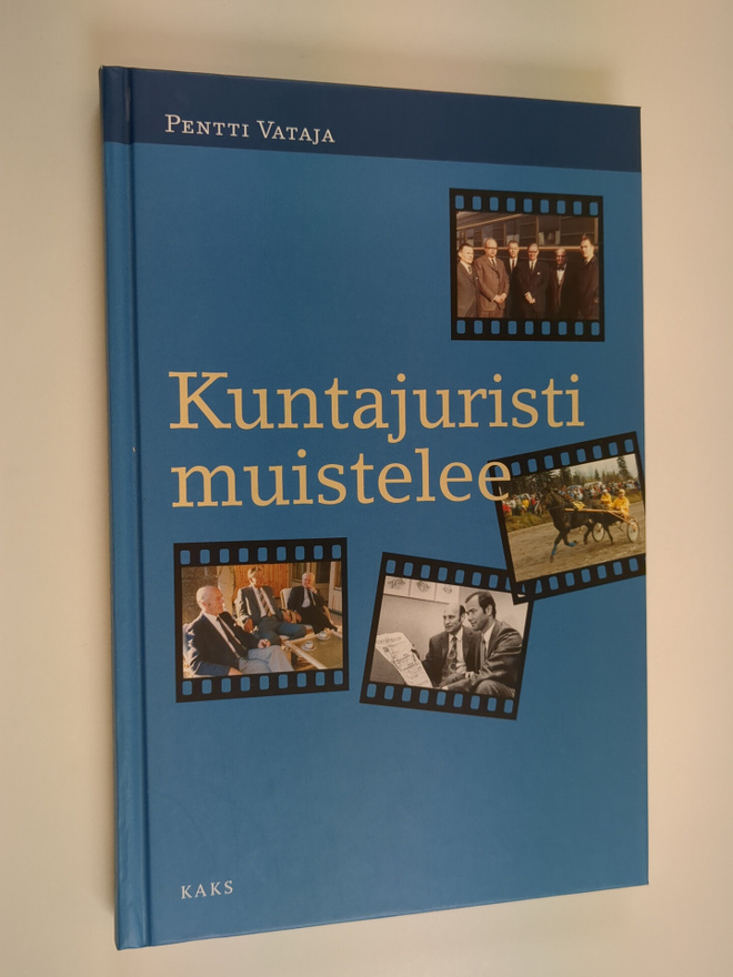 Pentti Vataja : Kuntajuristi muistelee