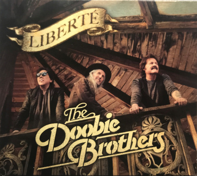 DOOBIE BROTHERS - LIBERTE