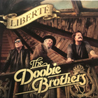 DOOBIE BROTHERS - LIBERTE - pikkukuva 1