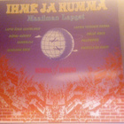 IHME JA KUMMA :: LASTEN LAULUJA :: VINYYLI LP 1988 - pikkukuva 1
