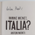 Anton Monti : Minne menet, Italia? (signeerattu) - pikkukuva 3