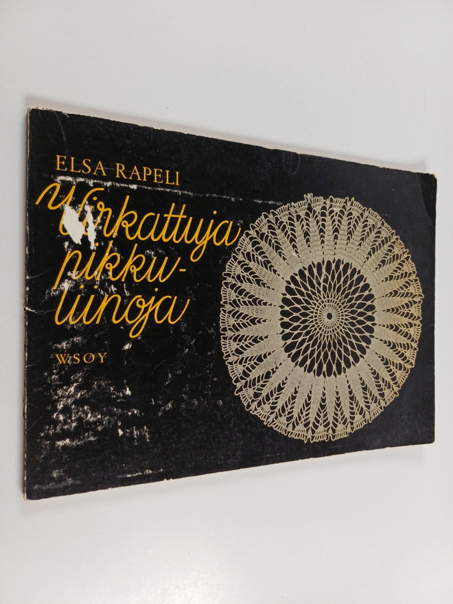 Elsa Rapeli : Virkattuja pikkuliinoja