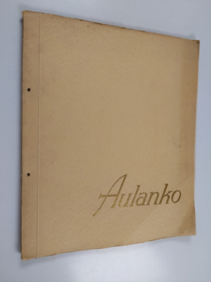Aulanko : 30 kuvaa Aulangolta = Vyer från Aulanko = Vyer ...
