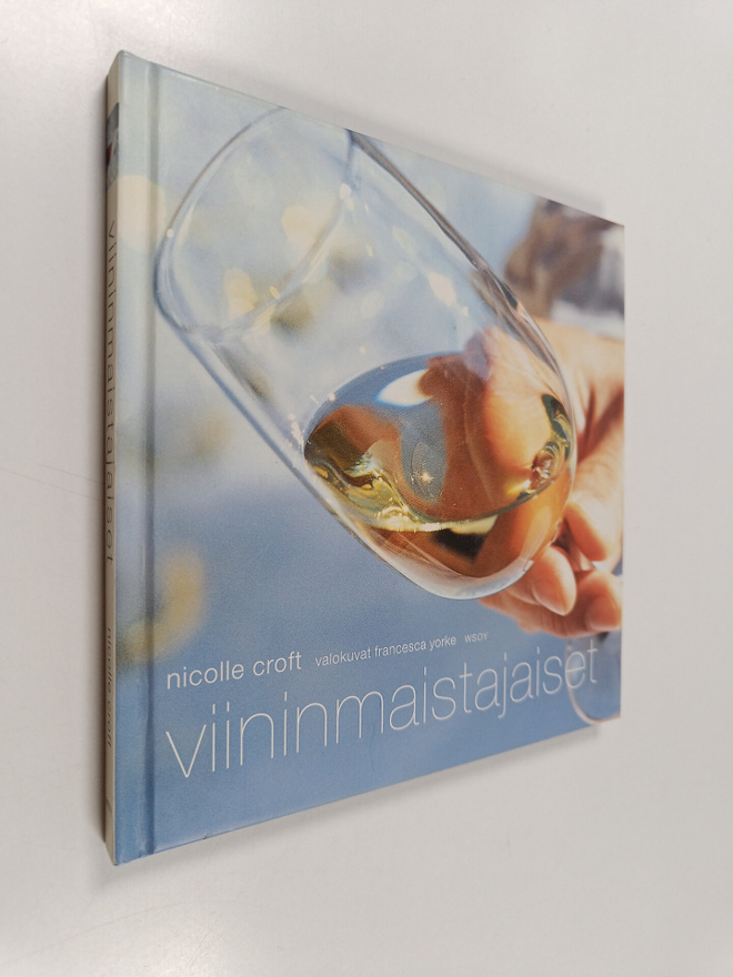 Nicolle Croft : Viininmaistajaiset