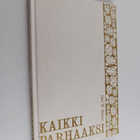 Carl W. Berner : Kaikki parhaaksi - pikkukuva 1