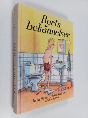 Sören Olsson : Berts bekännelser