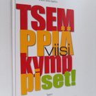 Eeva-Leena Vaahtio : Tsemppiä, viisikymppiset! - pikkukuva 1