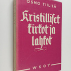 Osmo Tiililä : Kristilliset kirkot ja lahkot - pikkukuva 1